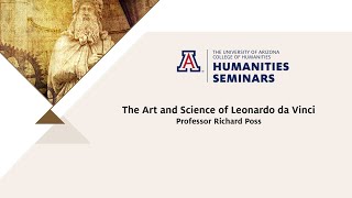 The Art and Science of Leonardo da Vinci - Richard Poss