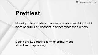 Prettiest Meaning