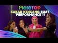 Hawa Kakak Kencang Buat COMEBACK Selepas Lama ‘Hilang’ | MeleTOP | Nabil