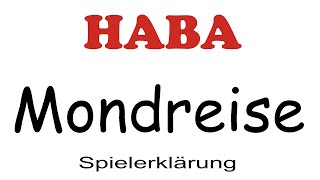 HABA Mondreise 4480 - Spielerklärung Deutsch