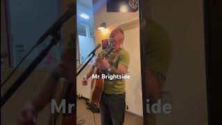 Mr Brightside by The Killers #acousticcover #livemusic