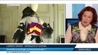 Versailles et la mode: Laurence Benaïm nous raconte le \