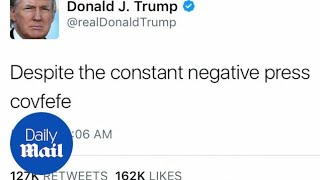 Trump tweets out 'covfefe' and internet goes nuts - Daily Mail