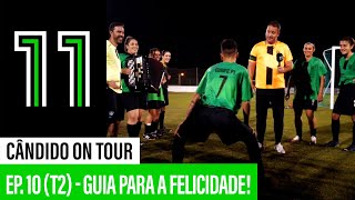 Cândido on Tour: Guia para a Felicidade! (Ep.10 | T2)