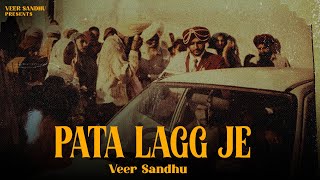 PATA LAGG JE | Veer Sandhu | Devilo | Official Visual Video | New Song 2025