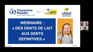 WEBINAIRE « Des dents de lait aux dents définitives »