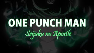 『Seijaku no Apostle - JAM Project 』 |  One Punch Man OP | [Lyrics/Tradução]