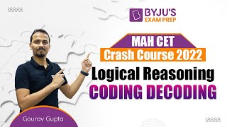 MAH MBA CET Crash Course | Coding Decoding | Logical Reasoning for CET MBA 2023