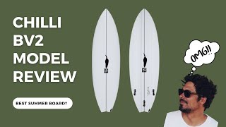 📣CHILLI BV2 REVIEW ‼ Single Quiver Surfshop