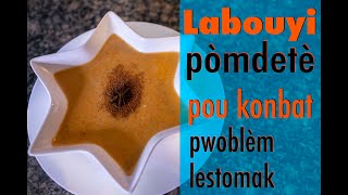 Labouyi ki bon kont pwoblèm lestomak