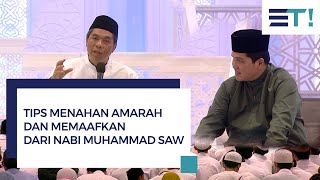 BAGAIMANA CARA MENAHAN AMARAH DAN MEMAAFKAN?