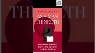 The Key to Success: Understanding 'As A Man Thinketh'