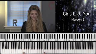 Girls Like You ft. Cardi B - Maroon 5 (Piano Cover)