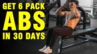 Get Six Pack Abs in 30 Days (Sets and Reps Included)