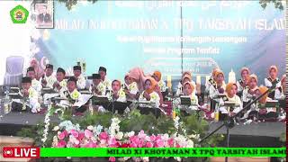 MILAD XI KHOTAMAN X TPQ TARBIYAH ISLAMIYAH DEPEK