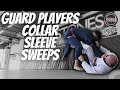 Guard Players - Stop getting your guard passed 2 sweeps in collar sleeve