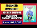 Javascript Validation class 12 Pincode form validation #javascripttutorial #techniyojan