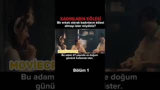 bir erkek olarak kadınların kölesi olmak ister miydiniz? (kadınlrın kölesi 1)