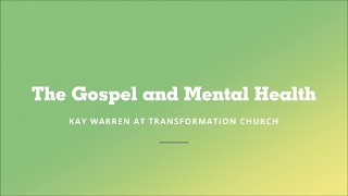 The Gospel and Mental Health | Transformation Church