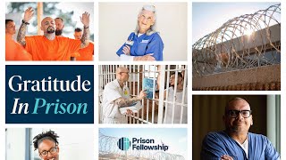 Gratitude in Prison: Prisoners Share What They’re Thankful For