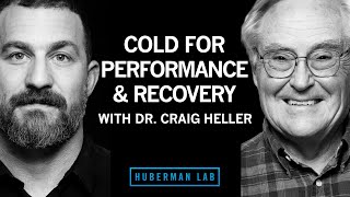 Dr. Craig Heller: Using Temperature for Performance, Brain & Body Health