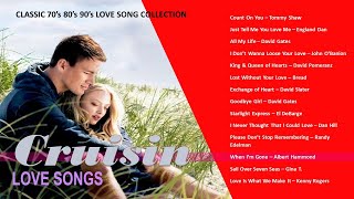 LOVE SONGS/ CRUISIN / CLASSIC 70's 80's 90's LOVE SONG COLLECTION