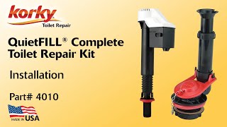 How to Install QuietFILL Complete Toilet Repair Kit - 4010 | Korky Toilet Repair