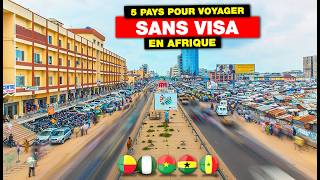 LES 5 PAYS AFRICAINS OU TU PEUX ALLER SANS VISA