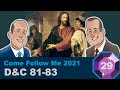 Scripture Gems Ep. 29- Come Follow Me: D&C 81-83