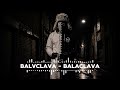 Balvclava - Balaclava #rap #musique 