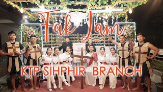 KTP Sihphir Branch - Fak Lam