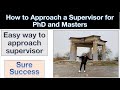 HOW TO FIND A SUPERVISOR FOR RESEARCH || How to find a supervisor for phd and masters research