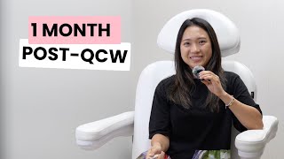 1 Month Post-QCW #ShonanBeautyClinic