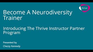 Become a Neurodiversity Trainer - Introducing the Thrive Instructor Partner Programme