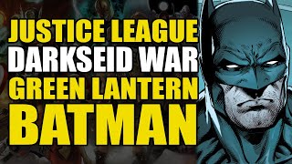Green Lantern Batman: Justice League Darkseid War Conclusion | Comics Explained