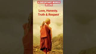 4 Important words in life | Gautam Buddha Quotes | #shorts #lifequotes