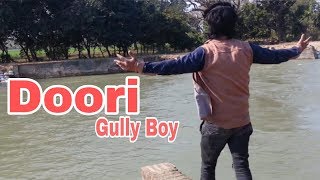 Doori | Gully Boy | Ranveer Singh | Alia Bhatt | Javed Akhtar| Roders Vilogs