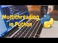 18 - Multithreading | Python Programming Tutorial