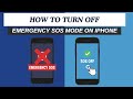How to Easily Turn Off Emergency SOS Mode on Your iPhone ?
