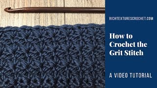 Grit Stitch - How to Crochet