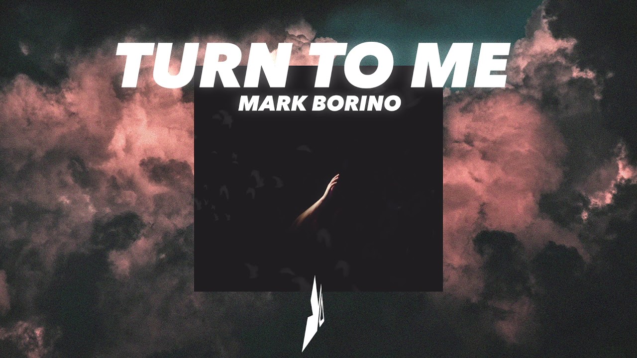 Mark Borino Turn To Me Youtube Music