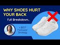 Best shoes for back pain, heel pain, foot pain, plantar fasciitis | My Footwear Strategy