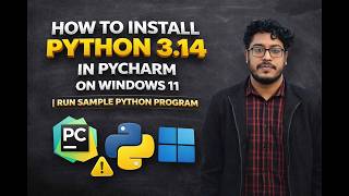 Install Python 3.14 in PyCharm (Windows 11) 🔥 Run Your First Python Program