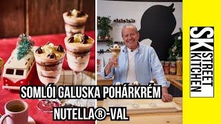 SOMLÓI GALUSKA pohárkrém NUTELLA®-val 😍