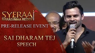 Sai Dharam Tej Speech - Sye Raa Narasimha Reddy Pre Release Event
