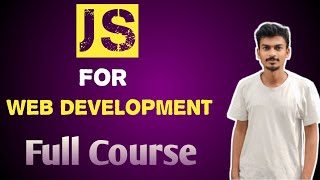 Javascript for Web Development Full Course | JK CoDEVERSE