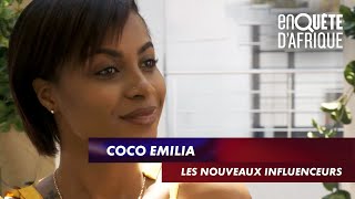 COCO EMILIA - LES NOUVEAUX INFLUENCEURS - ENQUÊTE D'AFRIQUE (21/01/20)