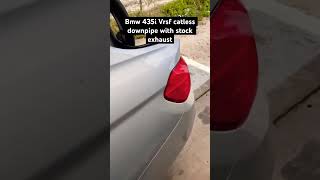 Bmw 435i Vrsf Catless Downpipe with stock exhaust !