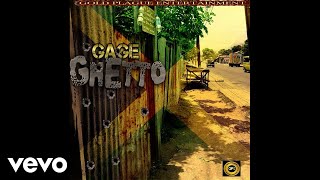 Gage - Ghetto (Official Audio)