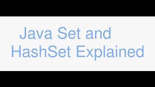 Java Collections Sets and HashSet explained